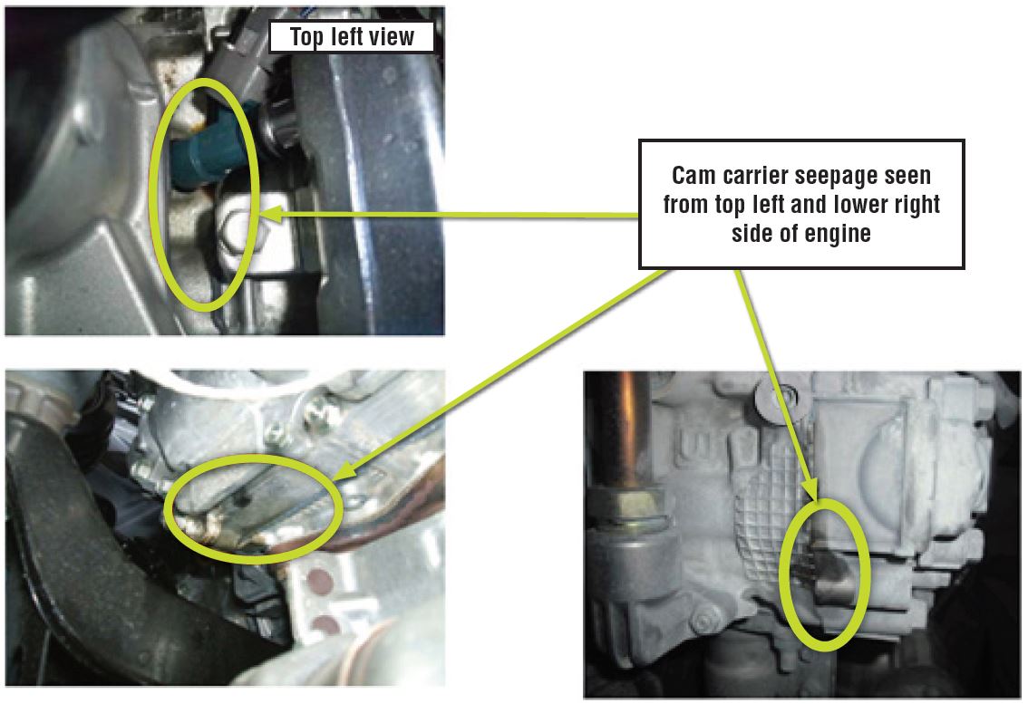 Cam carrier seepage seen from top left and lower right side of engine