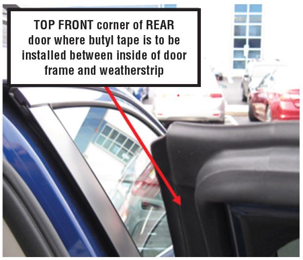 TOP FRONT corner of REAR door where butyl tape is to be installed between inside of door frame and weatherstrip