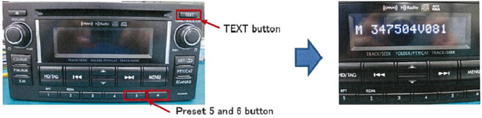press the TEXT along with station preset buttons 5 & 6 (press all 3 buttons) simultaneously