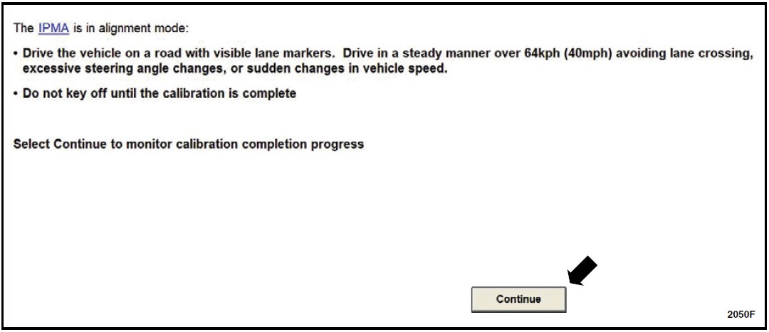 Begin the road test on a road with visible lane markers and select "Continue" to begin the calibration