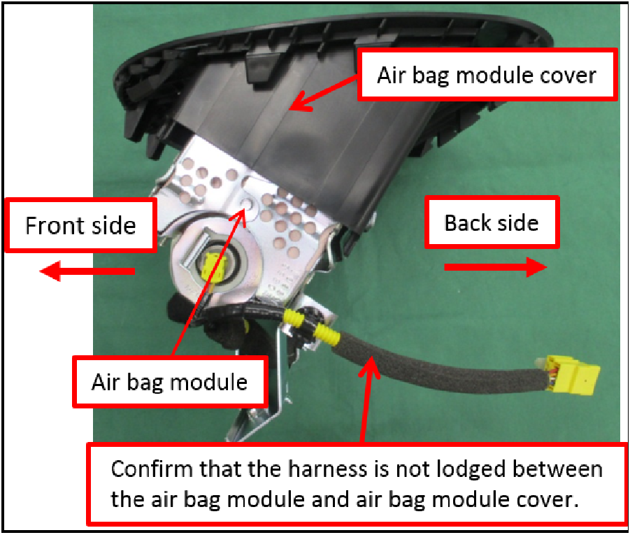 Confirm that the air bag module and air bag module cover are correctly aligned