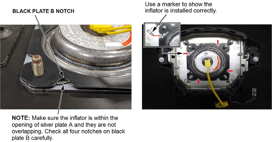 Make sure the inflator is installed correctly by checking the four notches on black plate B